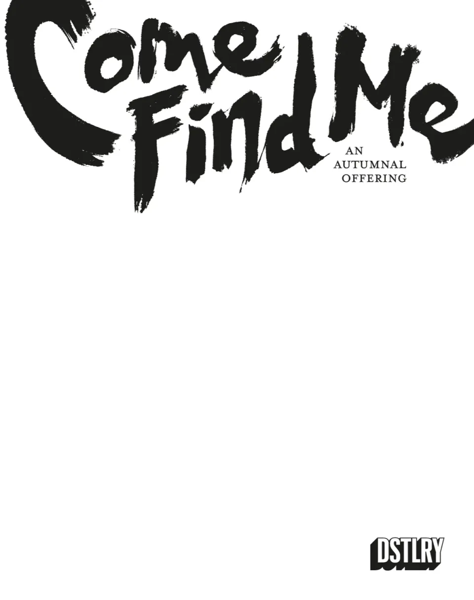 DSTLRY Come Find Me #1 Cover G Sketch hefte 56s
