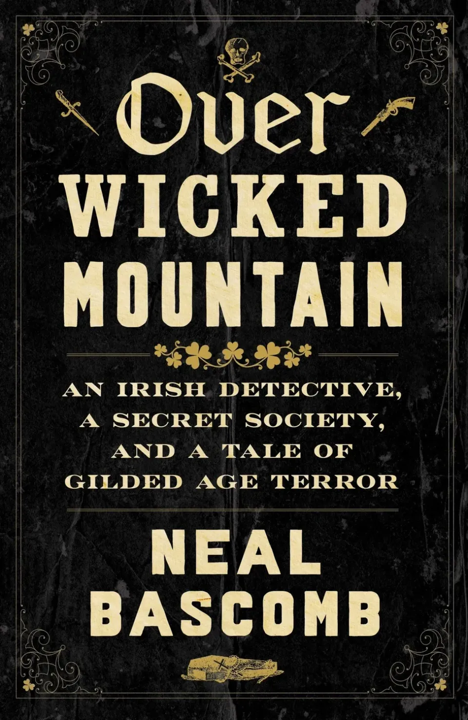 Mariner Books Over Wicked Mountain bok innbundet