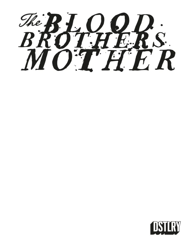 DSTLRY Blood Brothers Mother #1 tegneserie digital Sketch