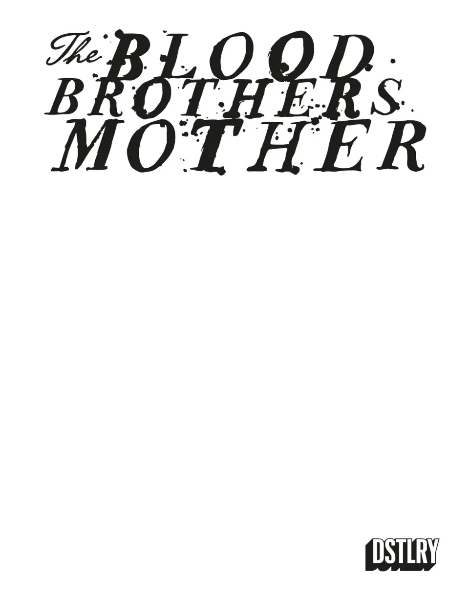 DSTLRY Blood Brothers Mother #1 tegneserie digital Sketch