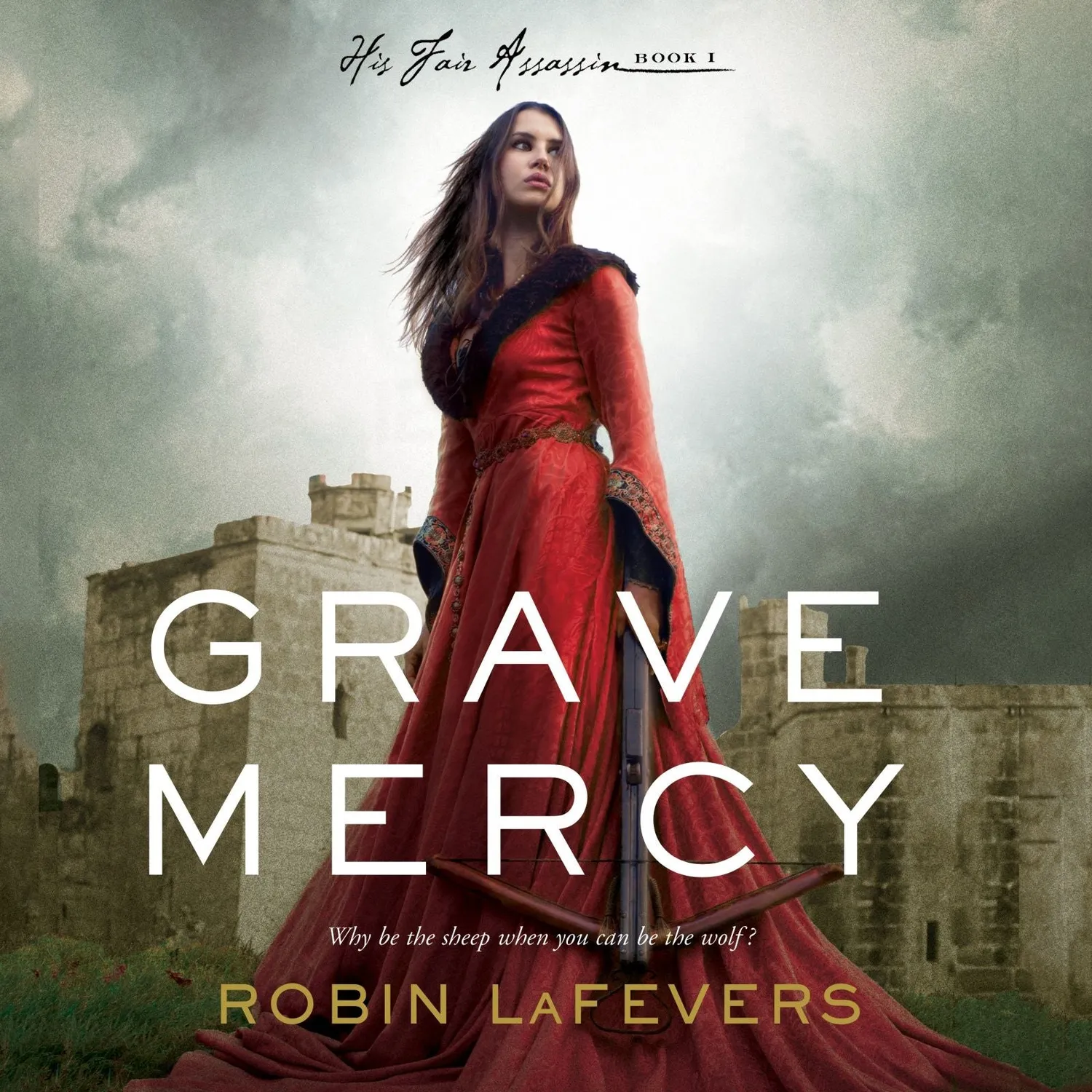 Robin LaFevers His Fair Assassin 1 Grave Mercy pocket fantasy