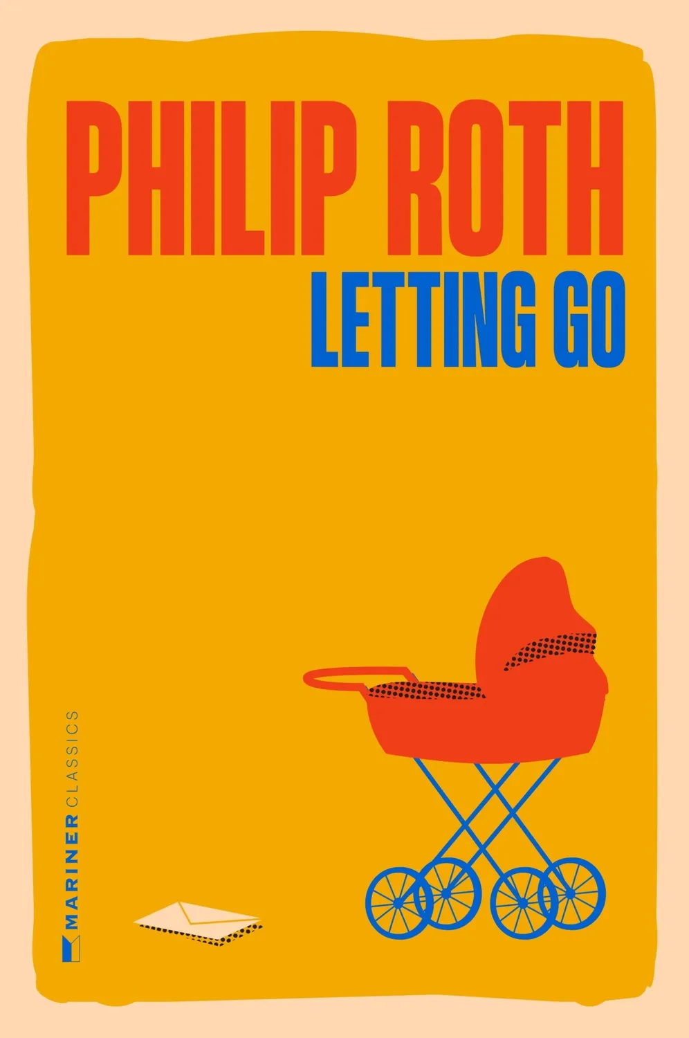 Mariner Books Classics Letting Go Philip Roth hefte roman