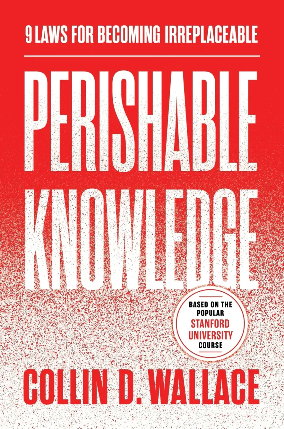 Perishable Knowledge Collin Wallace innbundet KI-karriere
