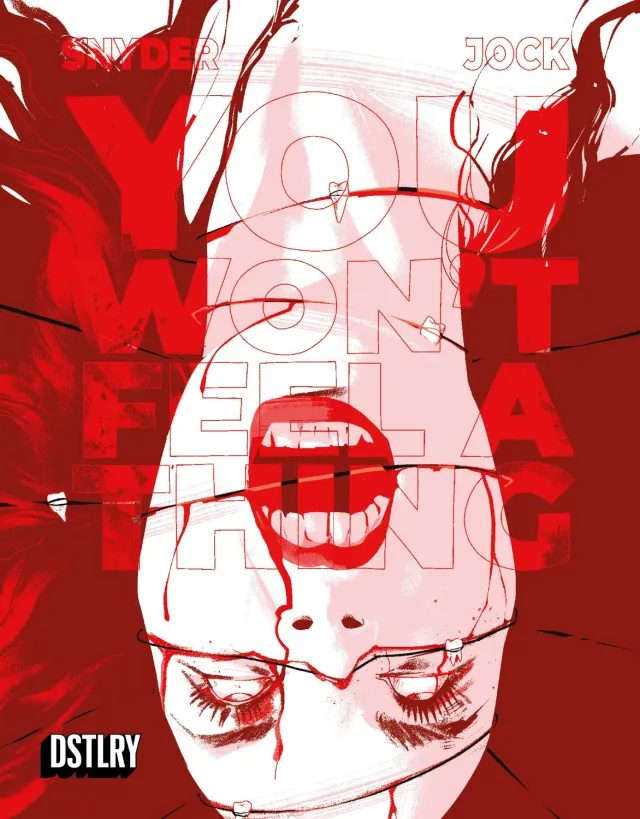 DSTLRY You Won't Feel A Thing #1 Cover H Taylor hefte krim