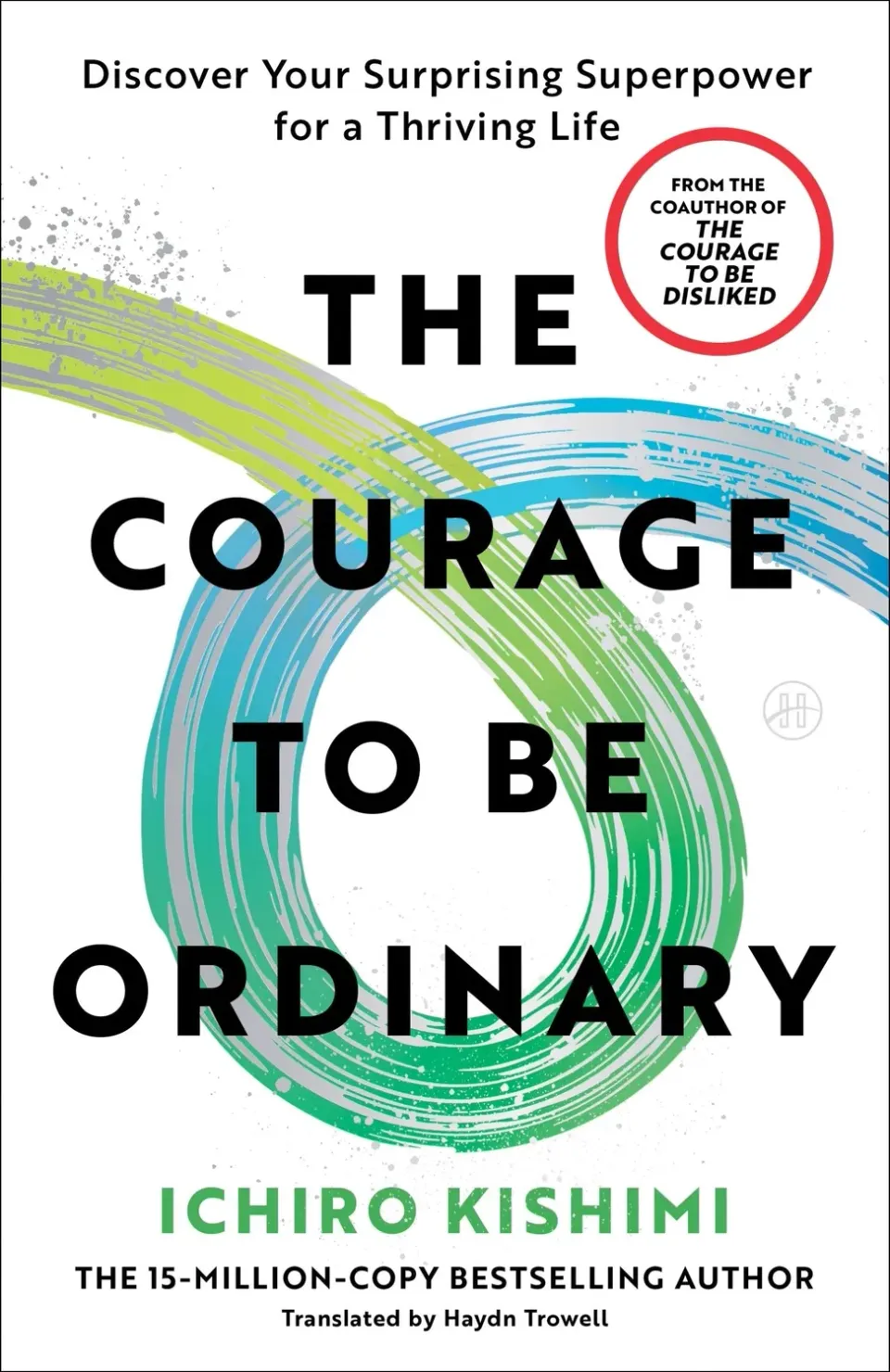 Wingbearer Saga The Courage to Be Ordinary bok pocket