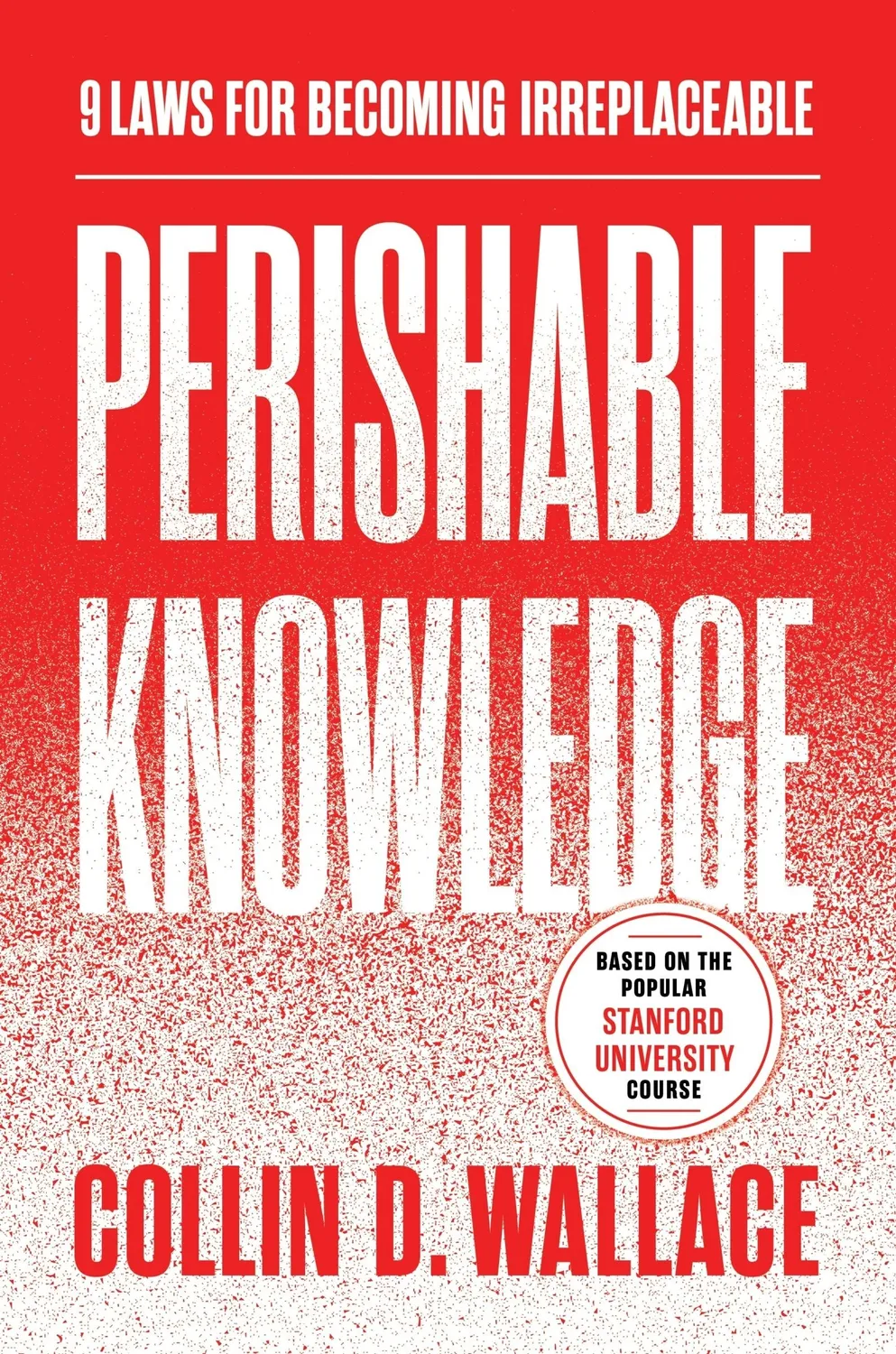 Perishable Knowledge Collin Wallace innbundet KI-karriere