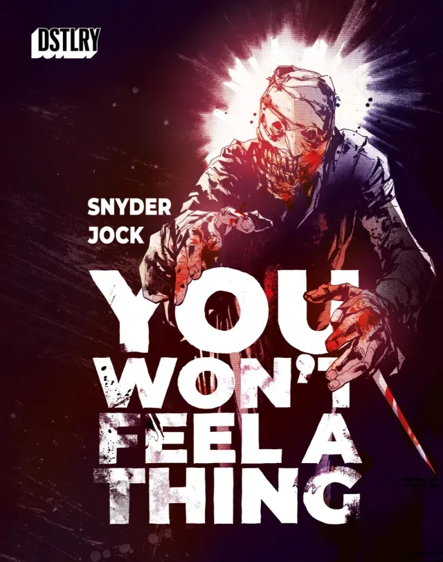 DSTLRY You Won’t Feel A Thing #1 2nd Jock hefte krim