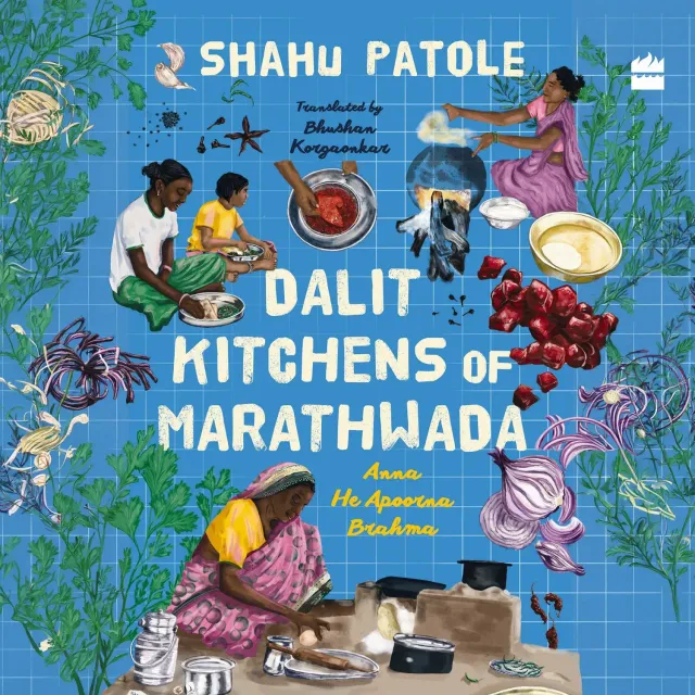 Wingbearer Saga Dalit Kitchens of Marathwada lydbok matmemoar