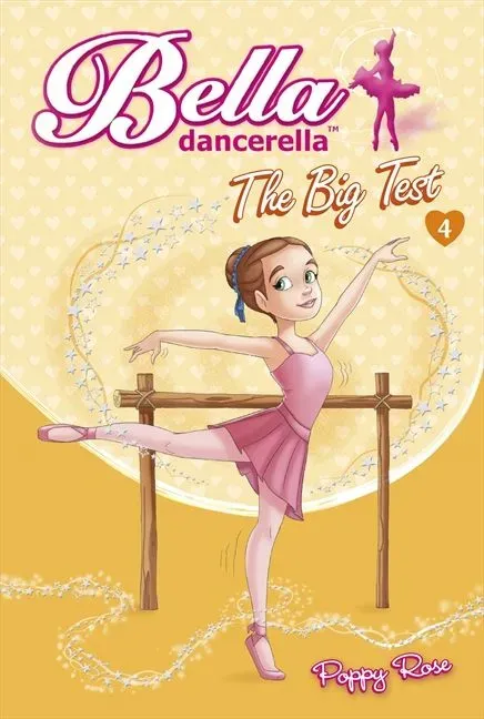 Wingbearer Saga Bella Dancerella The Big Test barnebok 4-7 år
