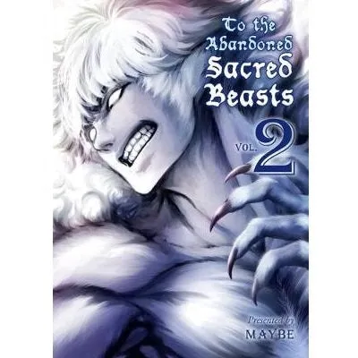 To the Abandoned Sacred Beasts Volume 1 manga bind
