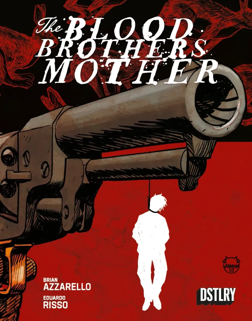 DSTLRY The Blood Brothers Mother 2 tegneseriehefte Cover D Johnson