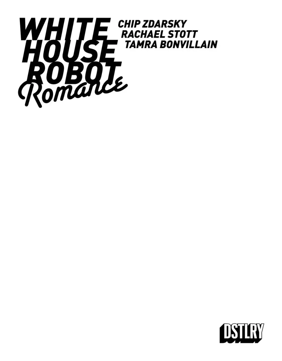 DSTLRY White House Robot Romance #1 Cover F Sketch hefte