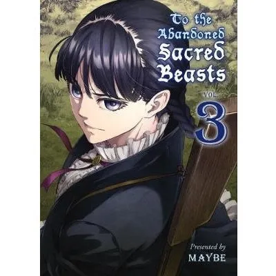 To the Abandoned Sacred Beasts Volume 1 manga bind