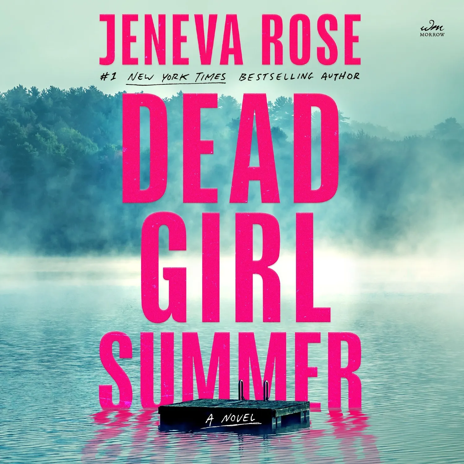 Jeneva Rose Dead Girl Summer bok stor skrift thriller
