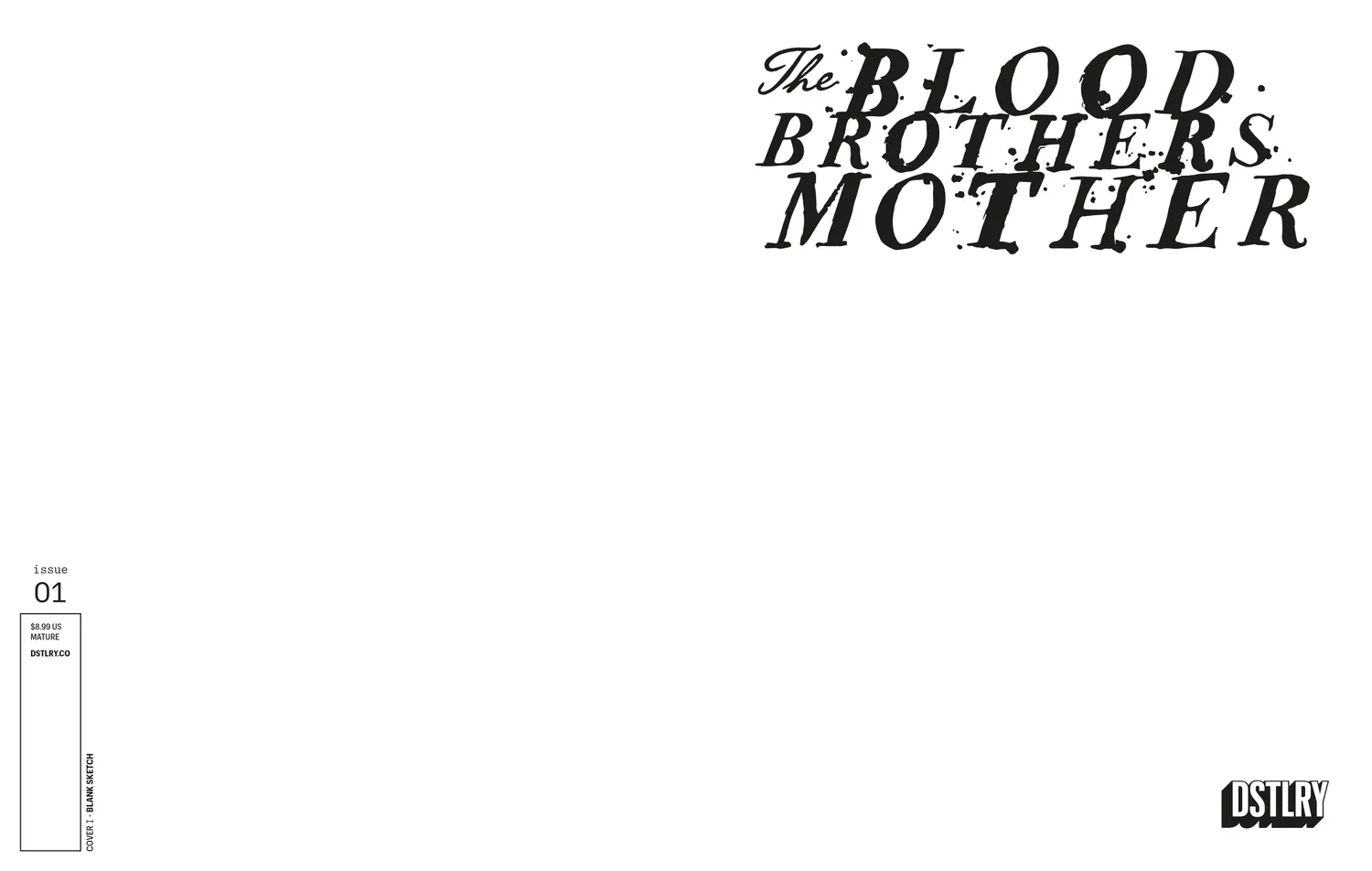 DSTLRY Blood Brothers Mother #1 tegneserie digital Sketch