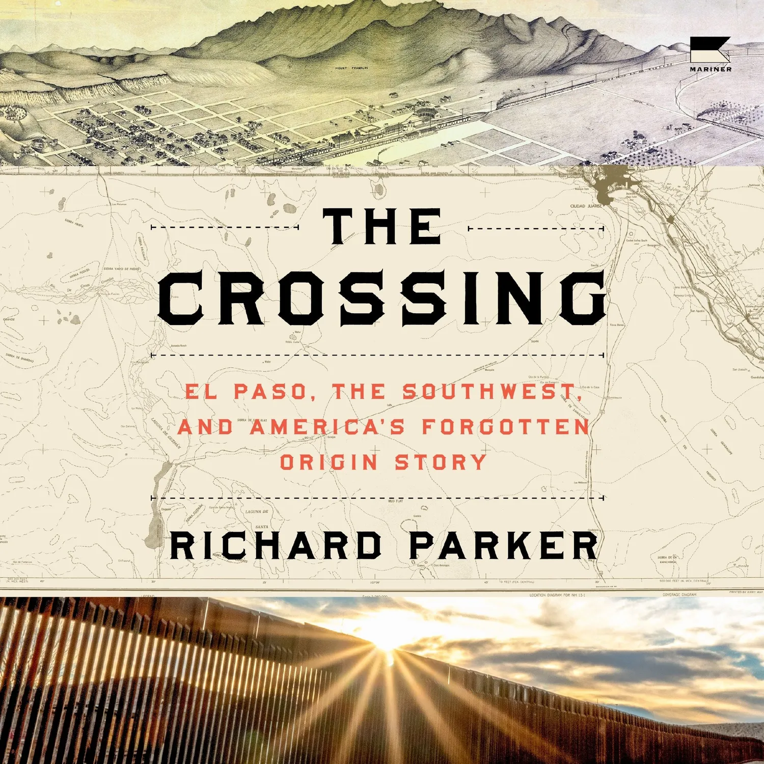 Mariner Books The Crossing historiebok hardcover El Paso