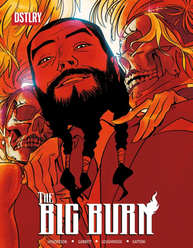DSTLRY The Big Burn 3 hefte Cover H Wu heist