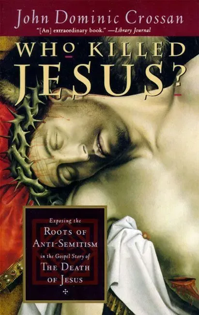 Wingbearer Saga Who Killed Jesus ebok Crossan teologi