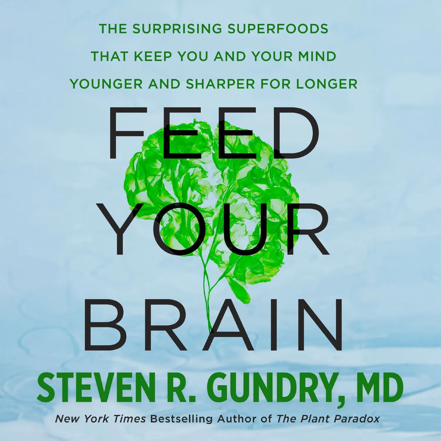 Mariner Books Feed Your Brain ebok hjernehelse