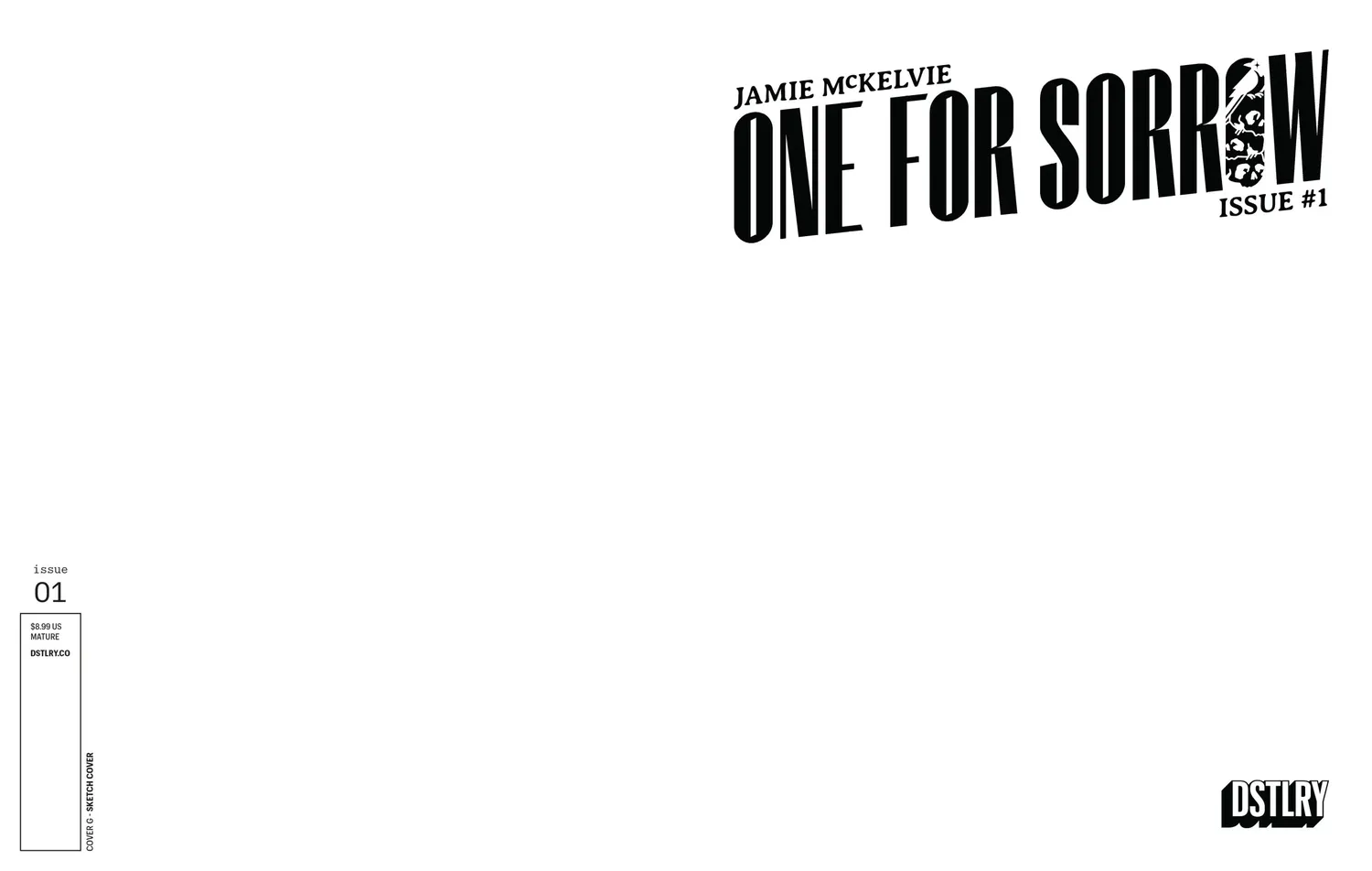 DSTLRY One for Sorrow 1 hefte Cover G Sketch