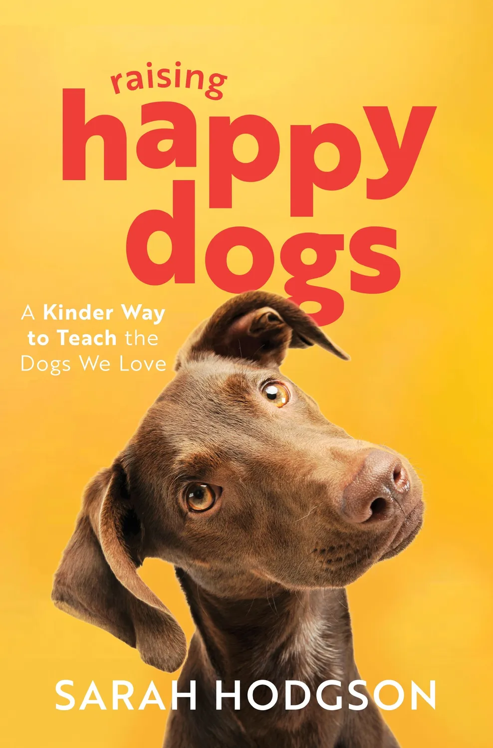 Wingbearer Saga Raising Happy Dogs hundebok ebok trening