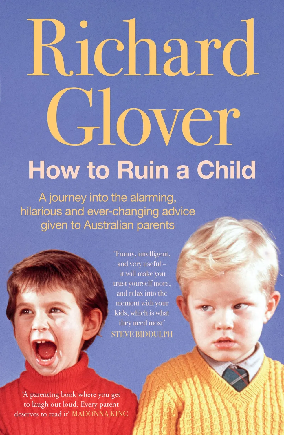 Richard Glover How To Ruin A Child e-bok humor