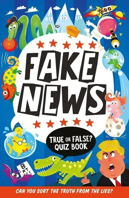 Clive Gifford Fake News True or False quizbok barn