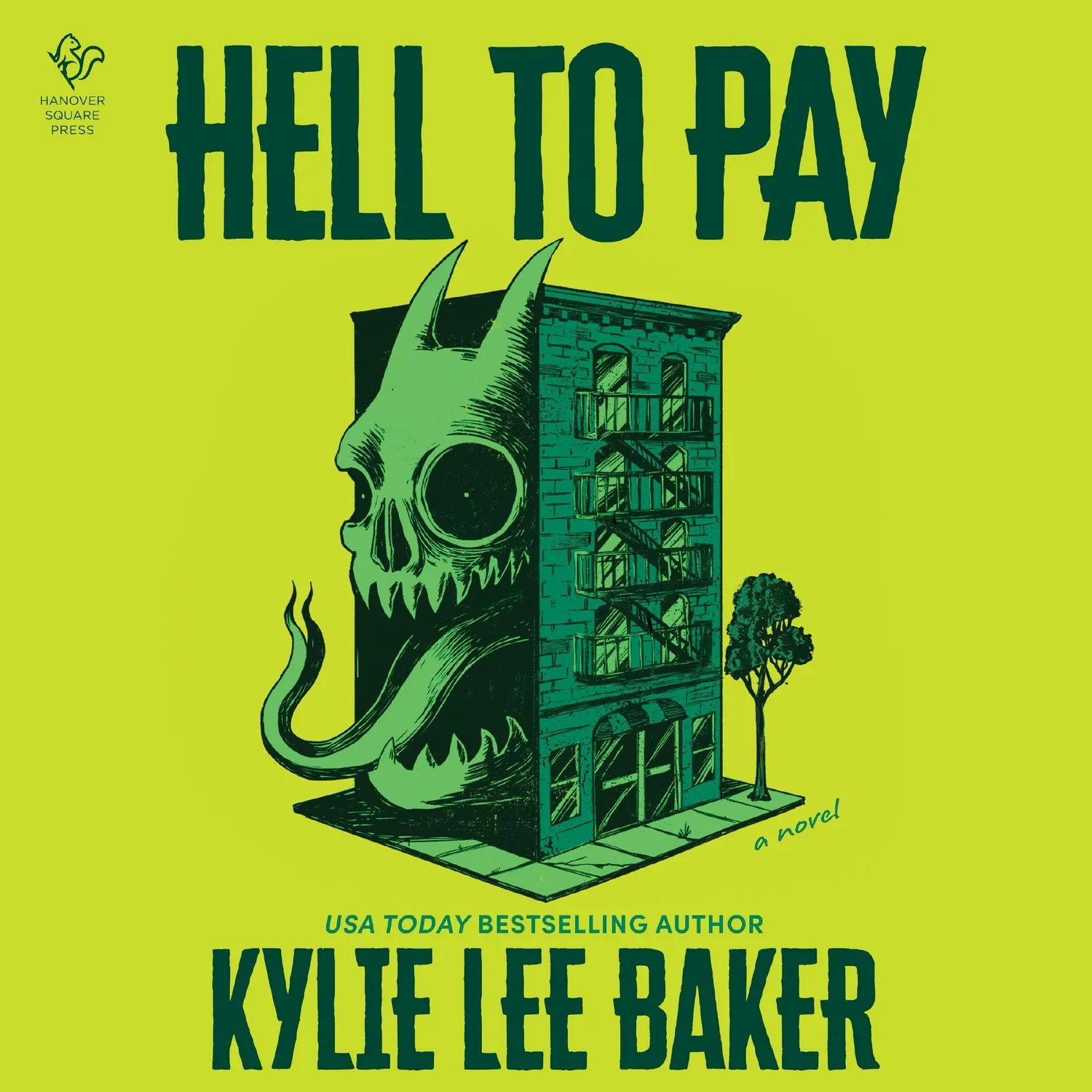 Kylie Lee Baker Hell to Pay innbundet deluxe horror-komedie