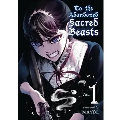 To the Abandoned Sacred Beasts Volume 1 manga bind