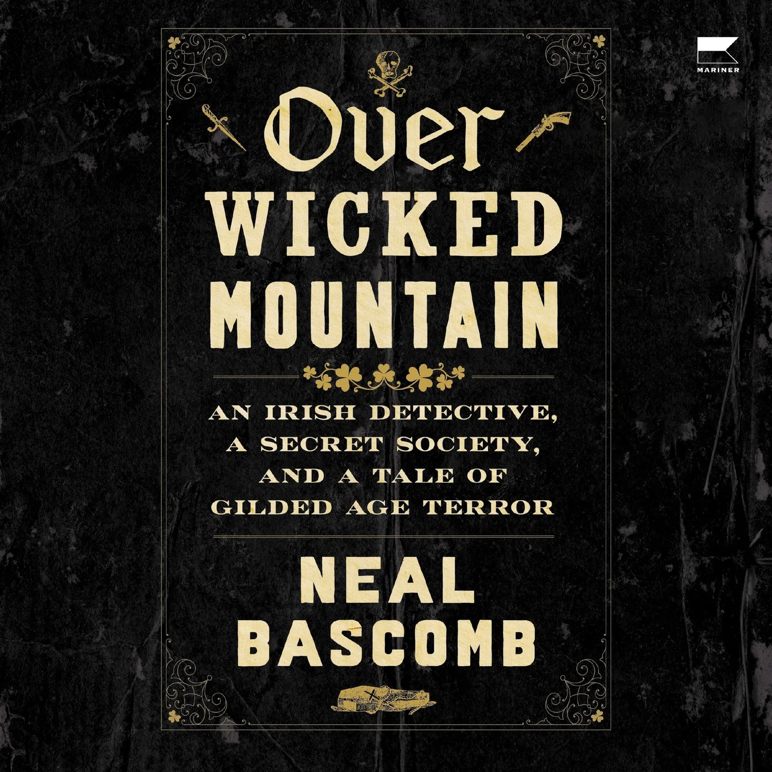 Mariner Books Over Wicked Mountain bok innbundet