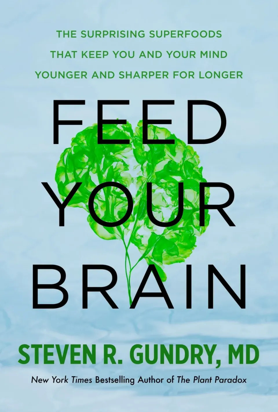 Mariner Books Feed Your Brain ebok hjernehelse